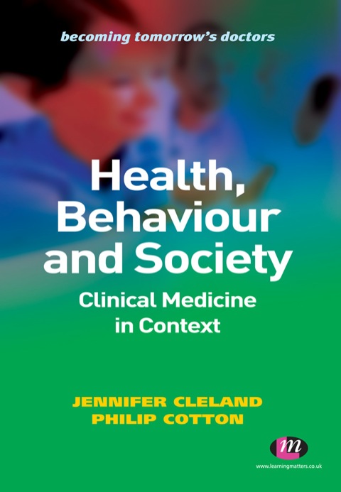 Cover image for book Health, Behaviour and Society: Clinical Medicine in Context