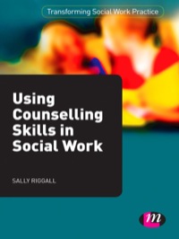 Cover image: Using Counselling Skills in Social Work 1st edition 9780857258403