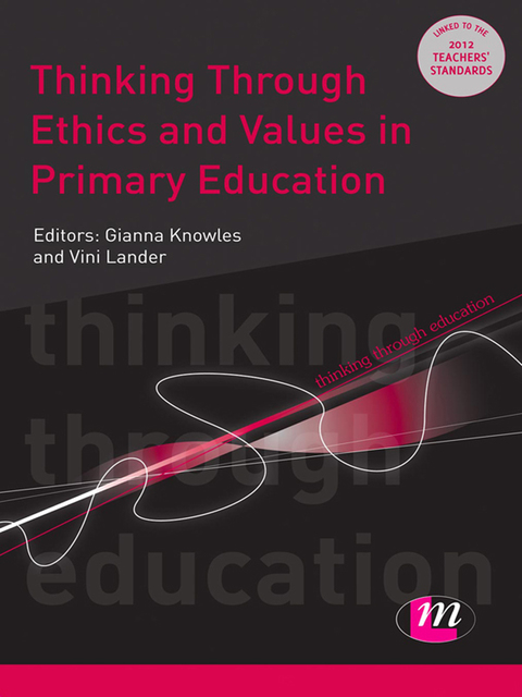 Cover image for book Thinking Through Ethics and Values in Primary Education