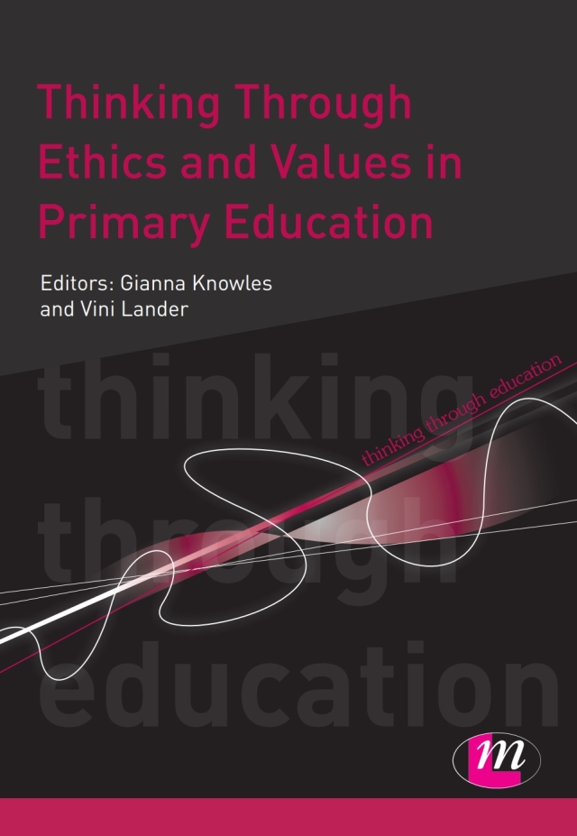 Thinking Through Ethics and Values in Primary Education