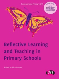 Cover image: Reflective Learning and Teaching in Primary Schools 1st edition 9780857258656