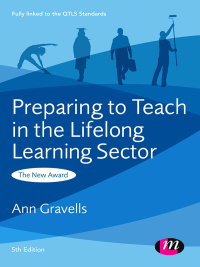 Cover image: Preparing to Teach in the Lifelong Learning Sector 5th edition 9780857257734