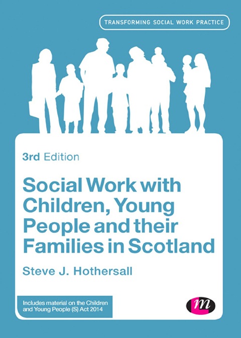 Cover image for book Social Work with Children, Young People and their Families in Scotland