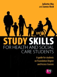 Cover image: Study Skills for Health and Social Care Students 1st edition 9780857258052