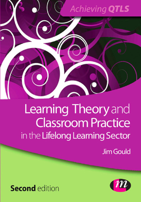 Cover image for book Learning Theory and Classroom Practice in the Lifelong Learning Sector