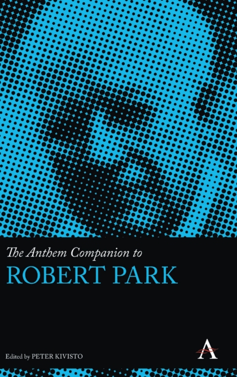 Cover image for book The Anthem Companion to Robert Park