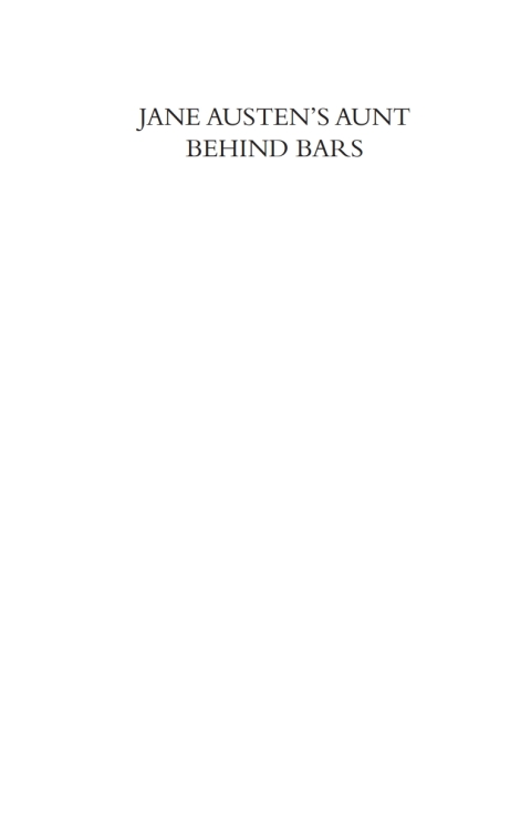 Cover image for book Jane Austen’s Aunt Behind Bars