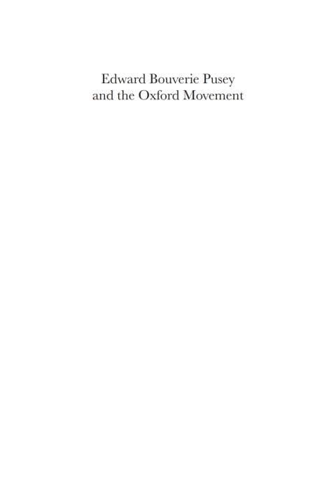 Cover image for book Edward Bouverie Pusey and the Oxford Movement