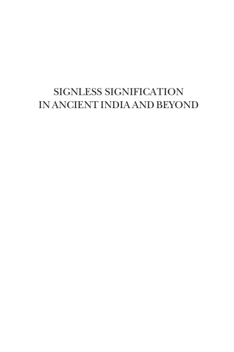 Cover image for book Signless Signification in Ancient India and Beyond