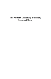 Titelbild: The Anthem Dictionary of Literary Terms and Theory 1st edition 9781843318712