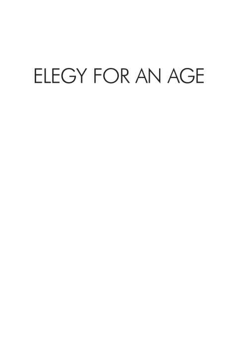 Cover image for book Elegy for an Age