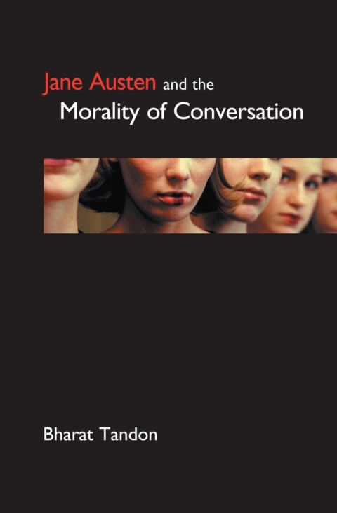 Cover image for book Jane Austen and the Morality of Conversation