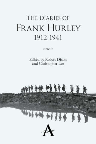 The Diaries of Frank Hurley 1912-1941