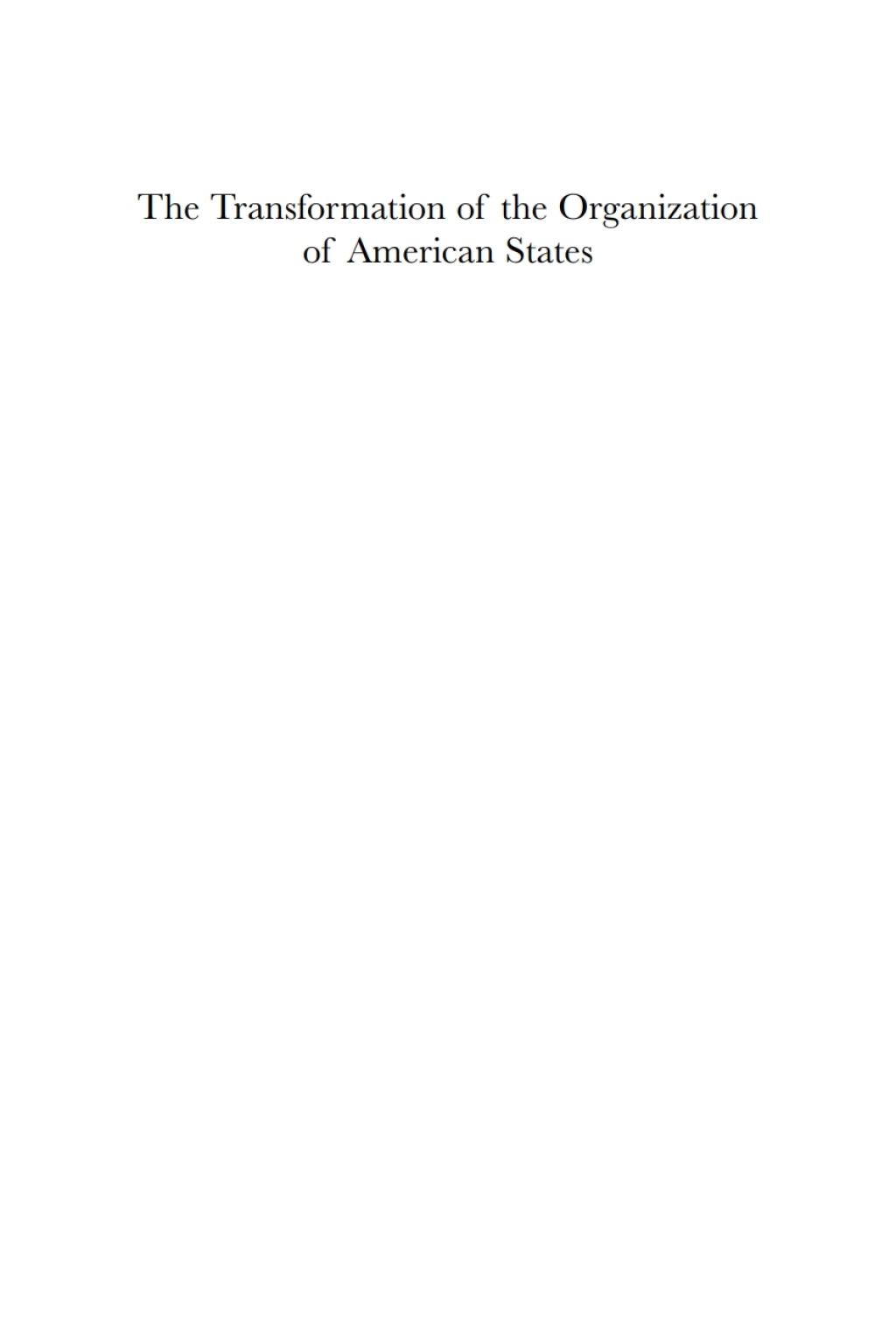 The Transformation of the Organization of American States (eBook) - Betty Horwitz