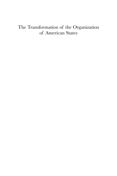 Cover image for book The Transformation of the Organization of American States