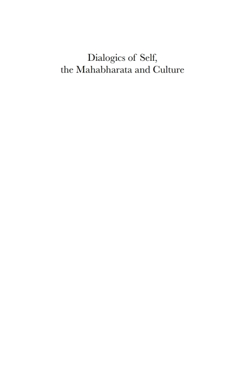Cover image for book Dialogics of Self, the Mahabharata and Culture