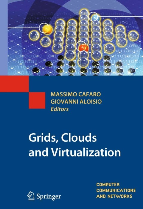 Cover image for book Grids, Clouds and Virtualization
