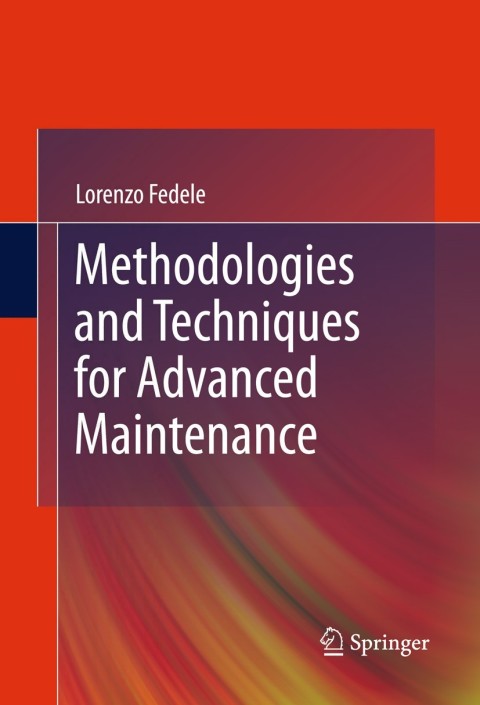 Cover image for book Methodologies and Techniques for Advanced Maintenance