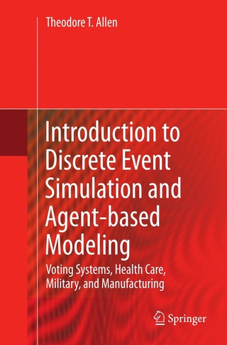 Introduction to Discrete Event Simulation and Agent-based Modeling