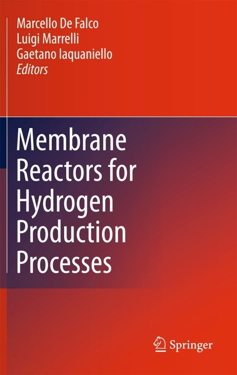 Cover image for book Membrane Reactors for Hydrogen Production Processes