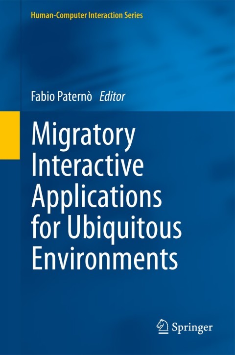 Cover image for book Migratory Interactive Applications for Ubiquitous Environments