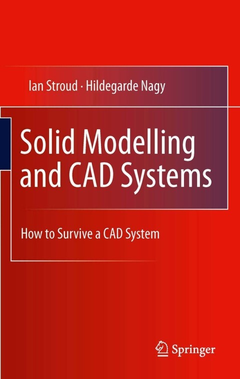 Cover image for book Solid Modelling and CAD Systems