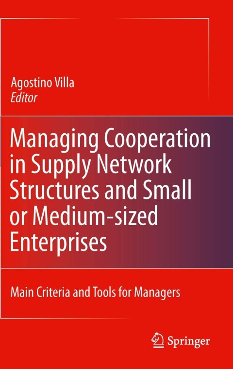 Cover image for book Managing Cooperation in Supply Network Structures and Small or Medium-sized Enterprises