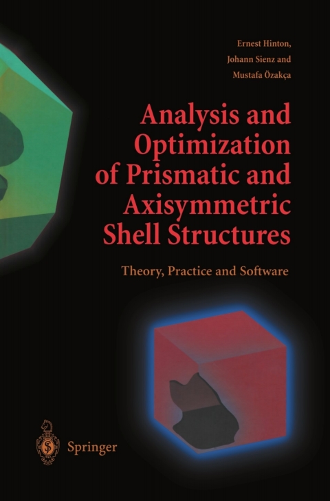 Cover image for book Analysis and Optimization of Prismatic and Axisymmetric Shell Structures