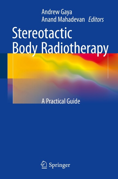 Cover image for book Stereotactic Body Radiotherapy