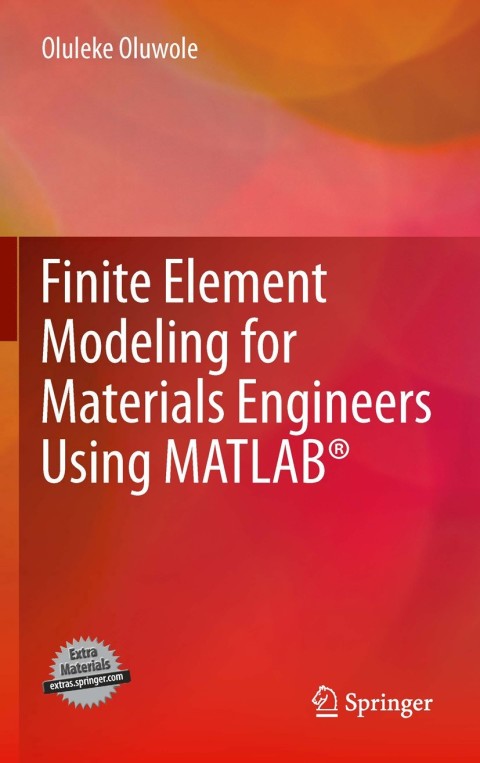 Cover image for book Finite Element Modeling for Materials Engineers Using MATLAB®