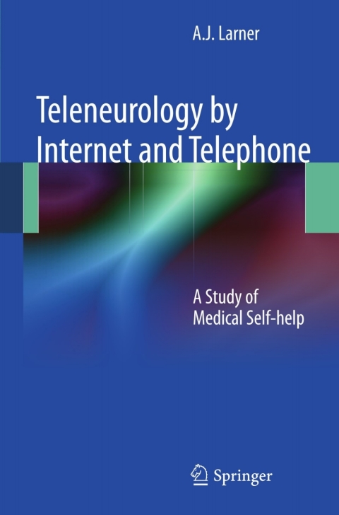 Cover image for book Teleneurology by Internet and Telephone