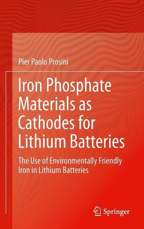 Cover image for book Iron Phosphate Materials as Cathodes for Lithium Batteries