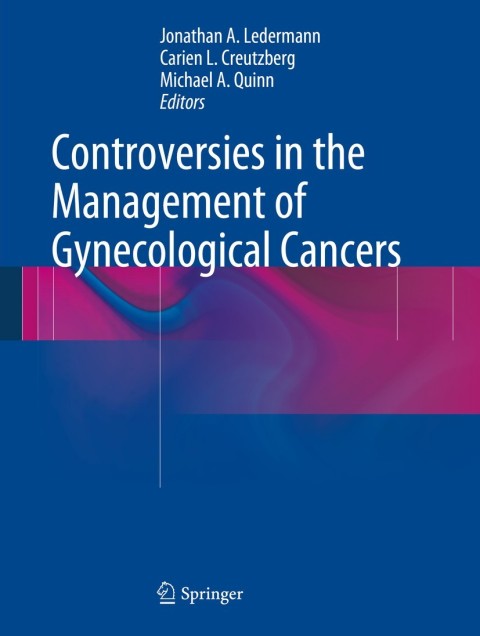 Cover image for book Controversies in the Management of Gynecological Cancers