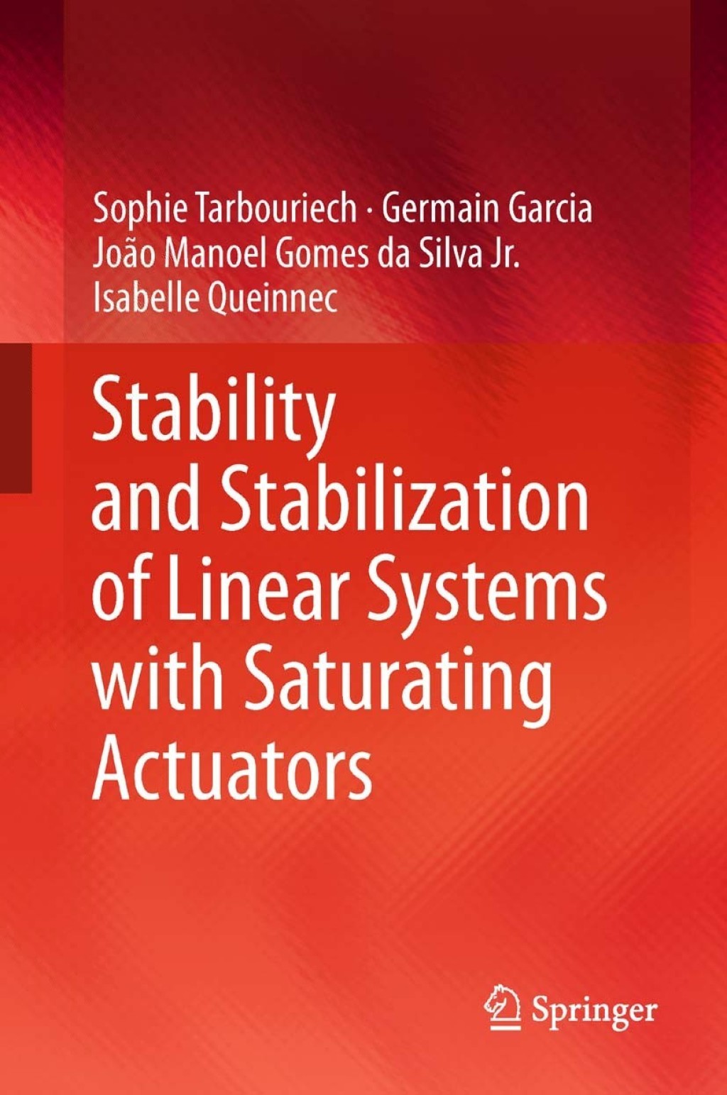 ISBN 9780857299413 product image for Stability and Stabilization of Linear Systems with Saturating Actuators (eBook R | upcitemdb.com