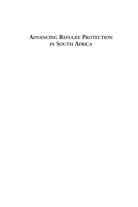 Cover image for book Advancing Refugee Protection in South Africa