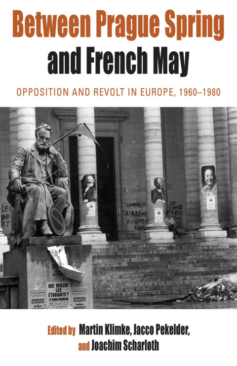 Cover image for book Between Prague Spring and French May