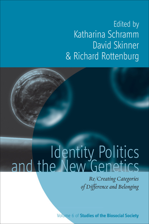 Cover image for book Identity Politics and the New Genetics