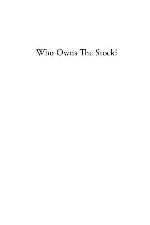 Cover image for book Who Owns the Stock?