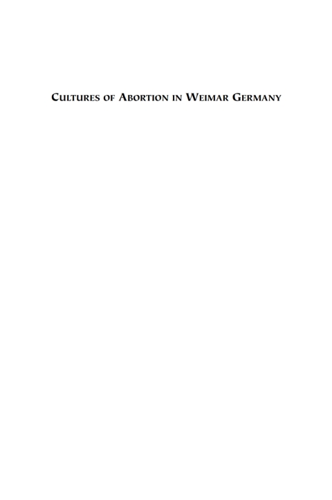 Cover image for book Cultures of Abortion in Weimar Germany