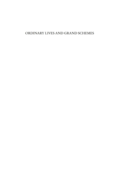 Cover image for book Ordinary Lives and Grand Schemes