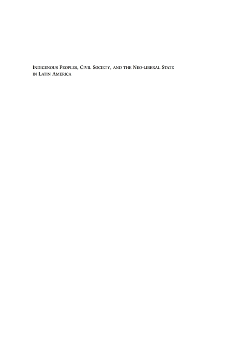 Cover image for book Indigenous Peoples, Civil Society, and the Neo-liberal State in Latin America