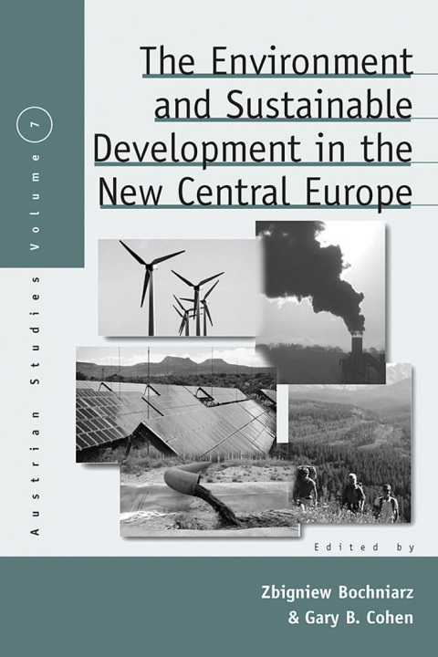Cover image for book The Environment and Sustainable Development in the New Central Europe