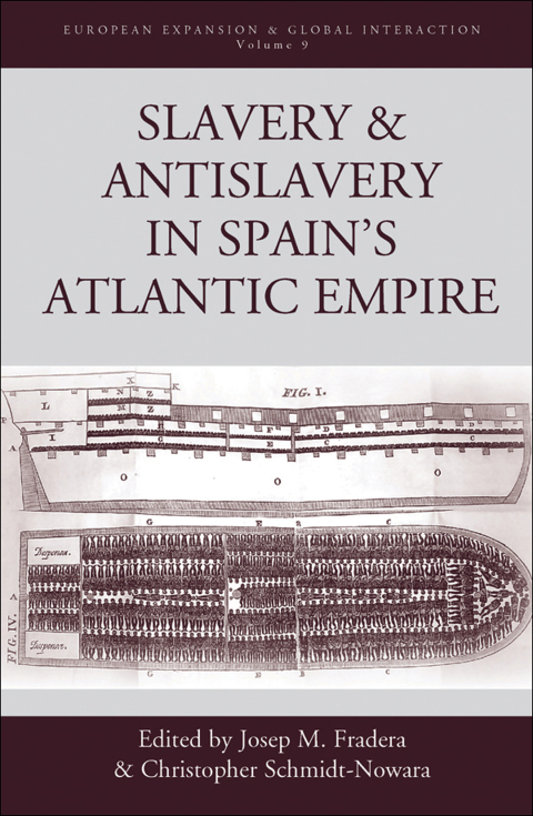 Cover image for book Slavery and Antislavery in Spain's Atlantic Empire