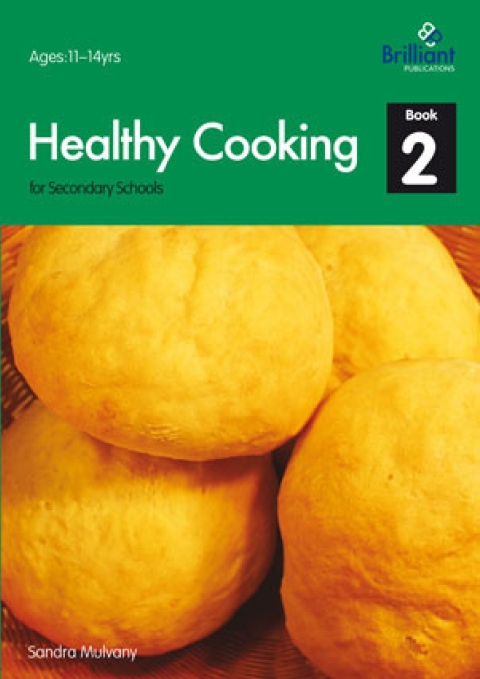 Cover image for book Healthy Cooking for Secondary Schools: Book 2