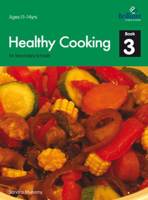 Cover image for book Healthy Cooking for Secondary Schools: Book 3