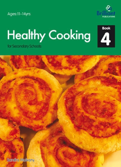 Cover image for book Healthy Cooking for Secondary Schools: Book 4