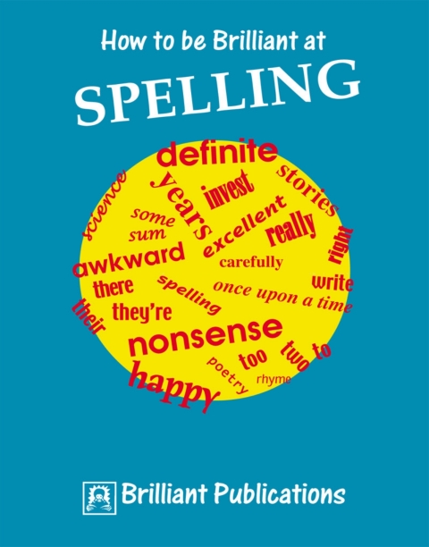 Cover image for book How to be Brilliant at Spelling