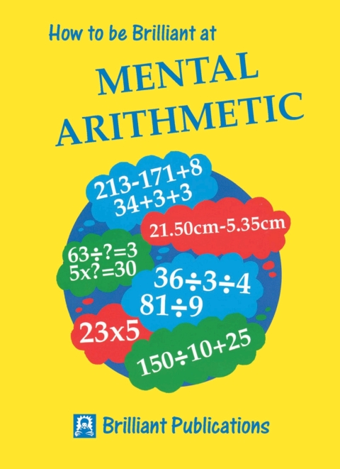 Cover image for book How to be Brilliant at Mental Arithmetic
