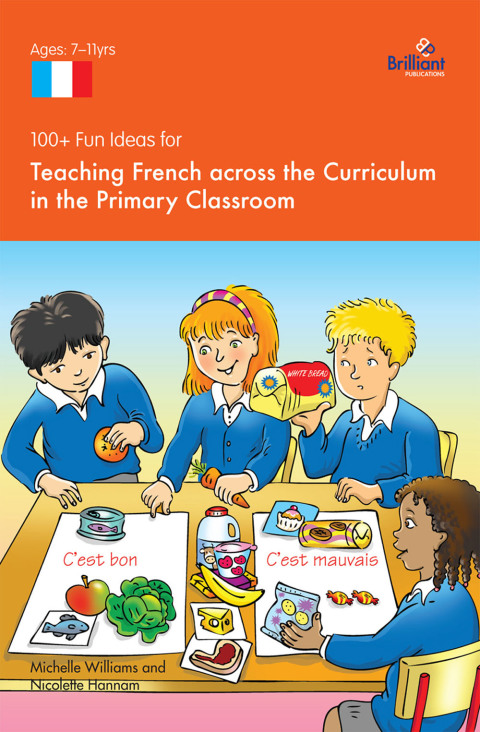 Cover image for book 100+ Fun Ideas for Teaching French across the Curriculum