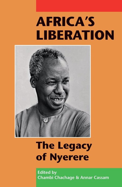 Cover image for book Africa's Liberation: The Legacy of Nyerere